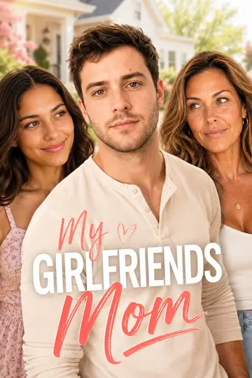 My Girlfriend's Mom poster